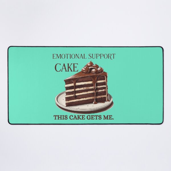 Item preview, Emotional Support Cake designed and sold by BreakupCentral.