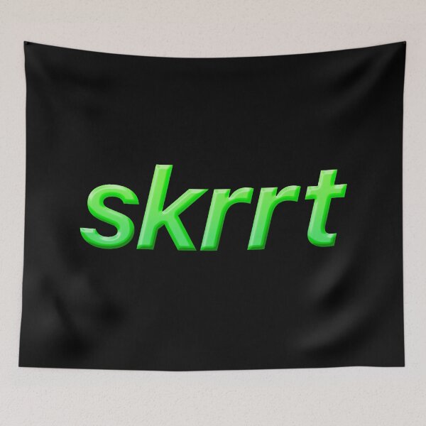 Item preview, skrrt in Green designed and sold by Memes N Lore .