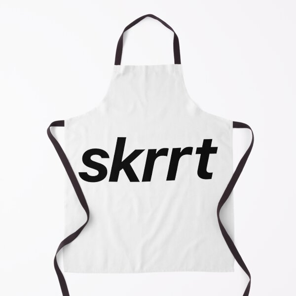 Item preview, skrrt designed and sold by Memes N Lore .