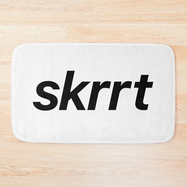 Item preview, skrrt designed and sold by Memes N Lore .
