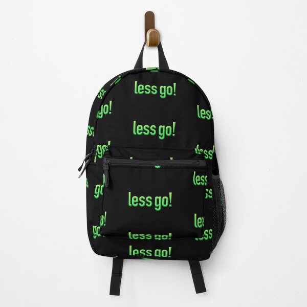 Item preview, less go! in Green designed and sold by Memes N Lore .