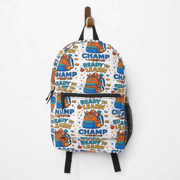 Item preview, Ready to Learn Champ Backpack – First Day of School Motivational - Back to School designed and sold by Taans-Creation.