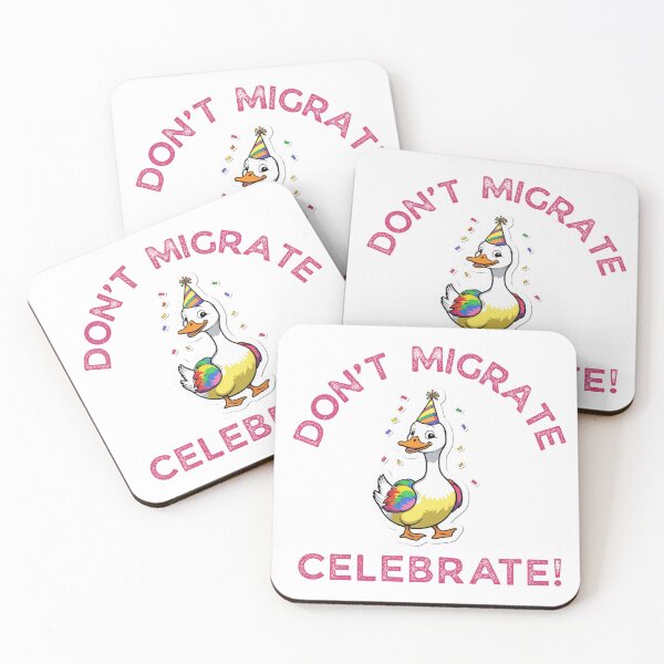 Item preview, Don't Migrate Celebrate! designed and sold by LewpyG.