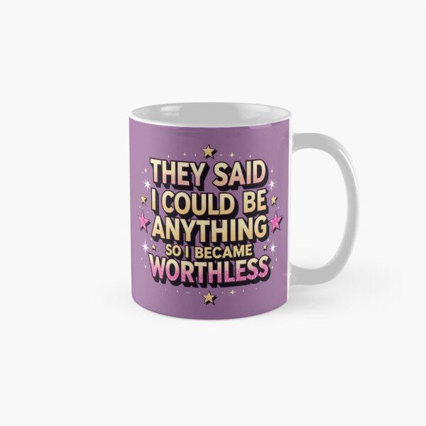 Item preview, They said I could be anything designed and sold by CareersRUs.