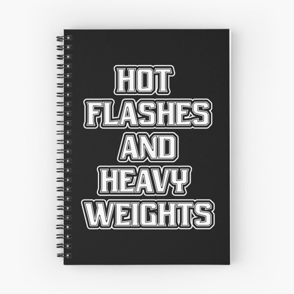 Item preview, HOT FLASHES AND HEAVY WEIGHT (WHITE) designed and sold by Goody-Girls.