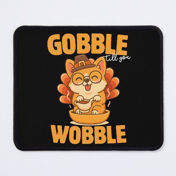 Item preview, Gobble Till You Wobble Kawaii Corgi Turkey Thanksgiving designed and sold by thebest-2studio.