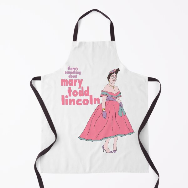 Item preview, There’s something about Mary Todd Lincoln designed and sold by Evanson Arts.