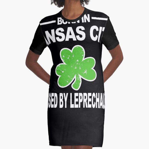 Kansas City Shirt Raised By Leprechauns St Patricks Shirt Graphic T-Shirt Dress