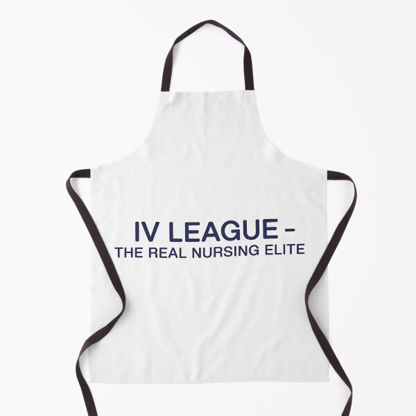 Item preview, IV League – The Real Nursing Elite | Funny Hydration Nurse designed and sold by CuteDesignables.