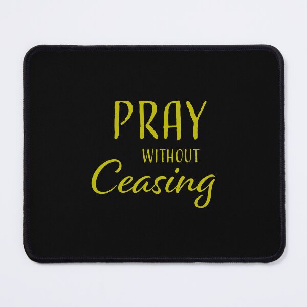 Item preview, Pray Without Ceasing Christian T-Shirt – Inspirational Bible Quote Shirt designed and sold by CrossCrafted.