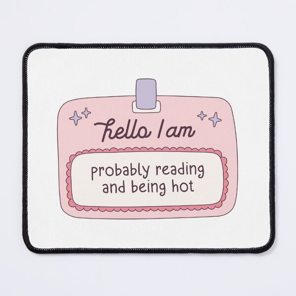 Item preview, Hello I am probably reading and being hot designed and sold by Littlstix.