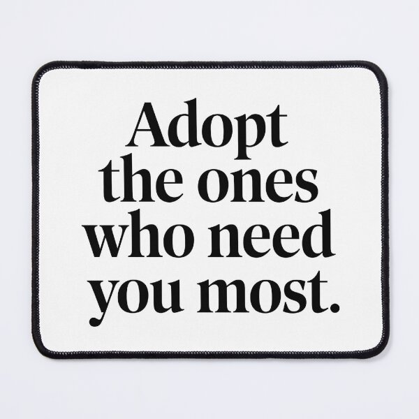 Item preview, Adopt the Ones Who Need You Most | Heartfelt Animal Rescue designed and sold by CuteDesignables.