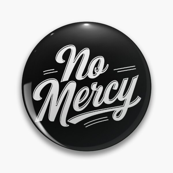 Item preview, No mercy designed and sold by EdvvinStudios.
