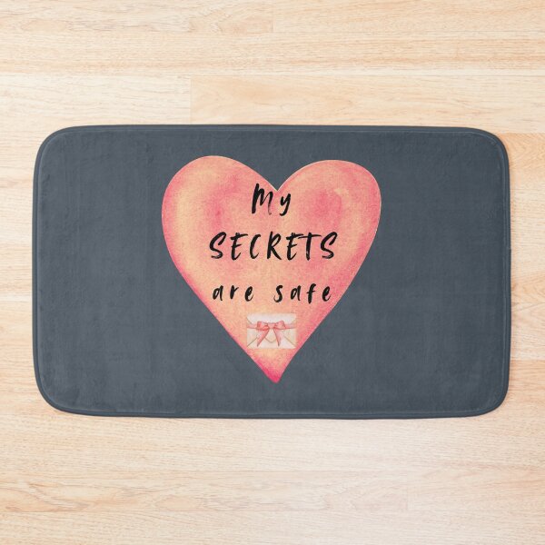 Item preview, MY SECRETS ARE SAFE designed and sold by Richastudio.