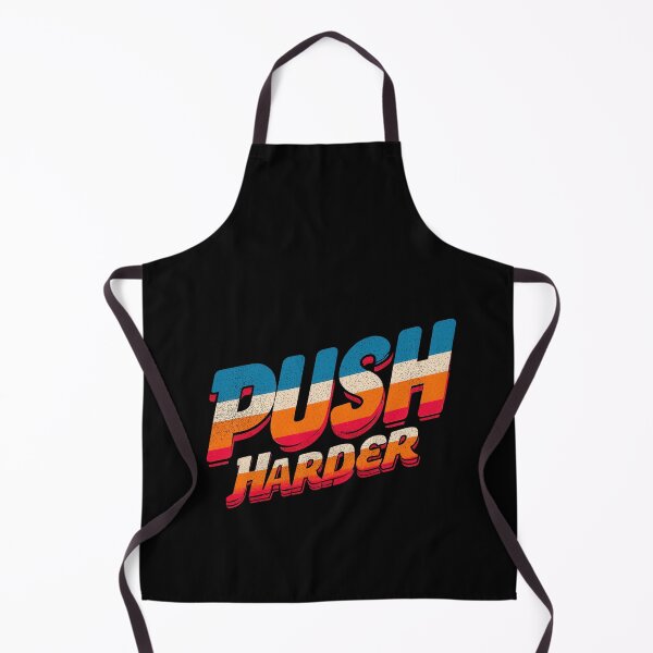 Item preview, Push Harder, Level Up Always designed and sold by EdvvinStudios.