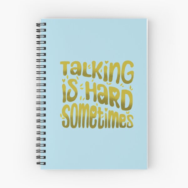 Item preview, Talking is hart sometimes designed and sold by pinkyfish1010.