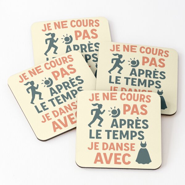 Item preview, "I Don’t Chase Time, I Dance with It – Rhythm designed and sold by JeviStudio, GrayArtworks, JEVIworld…).