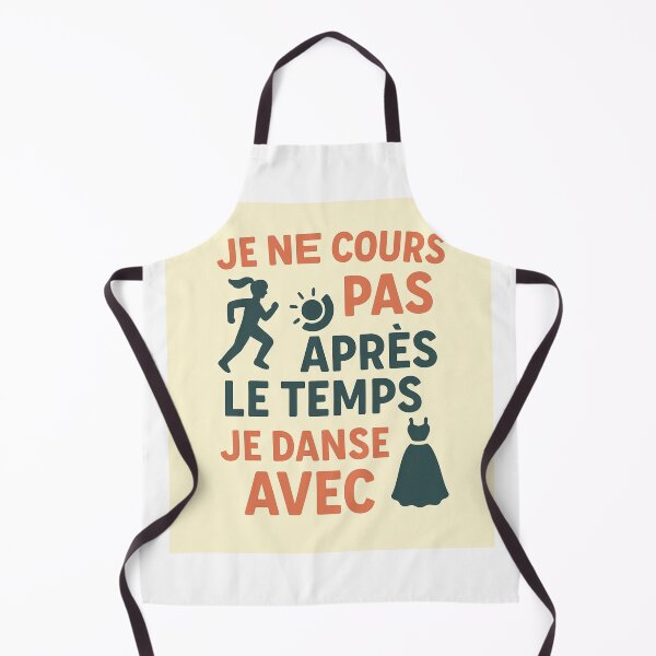Item preview, "I Don’t Chase Time, I Dance with It – Rhythm designed and sold by JeviStudio, GrayArtworks, JEVIworld…).