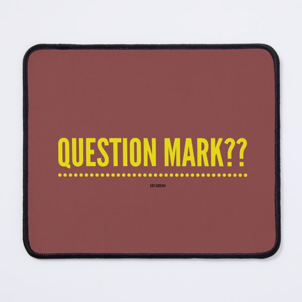 Item preview, Question Mark designed and sold by Hurdd.