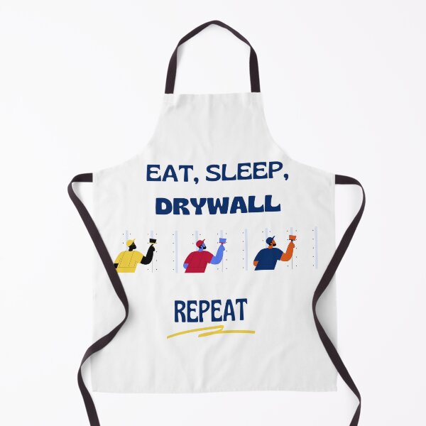 Item preview, Eat, Sleep,drywall, repeat  designed and sold by TriForceDesign.