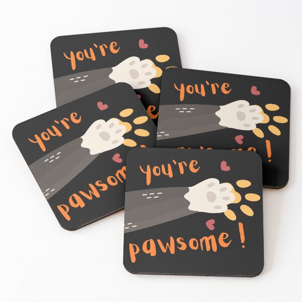 Item preview, You’re Pawsome – Cute Animal Paw Design designed and sold by minibrainco.