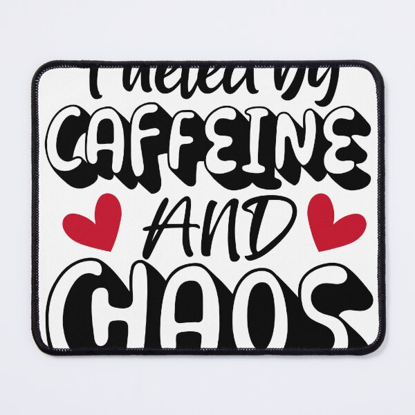 Artikelvorschau, Fueled by Caffeine and Chaos Funny Coffee Quote Design entworfen und verkauft von PatternCouture.