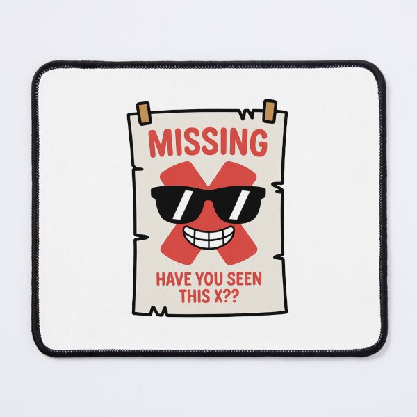 Item preview, Funny Back to School Math Quote – Missing X Cartoon Design designed and sold by MonkiFlipp.