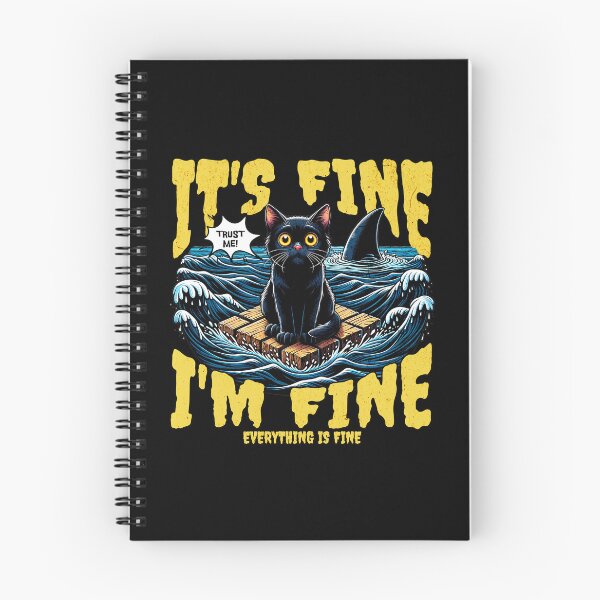 Item preview, It’s Fine I’m Fine Everything Is Fine Funny Cat in Danger  designed and sold by dudelinart.