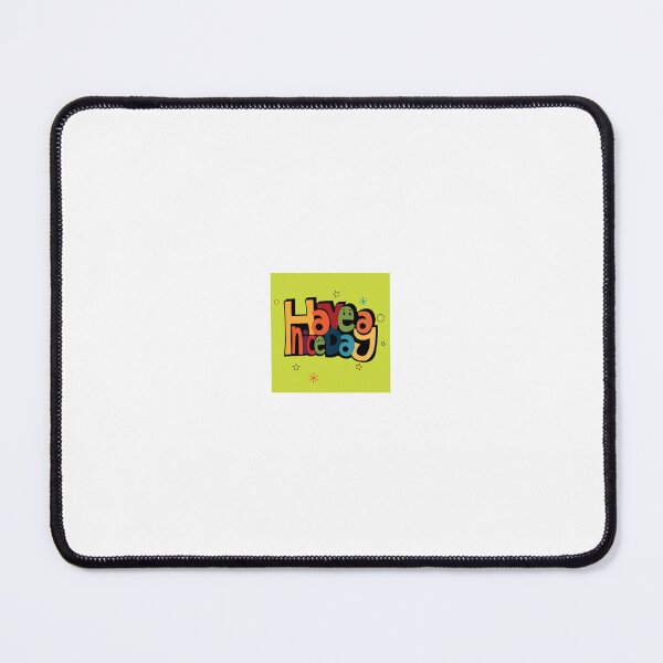 Item preview, Have a nice day designed and sold by Saikat Sengupta.