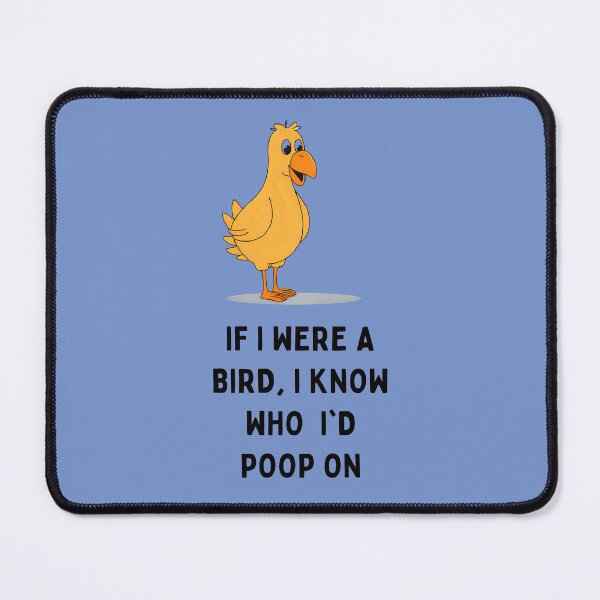 Item preview, Bird Sarcasm Quote designed and sold by HELLO TIGER.