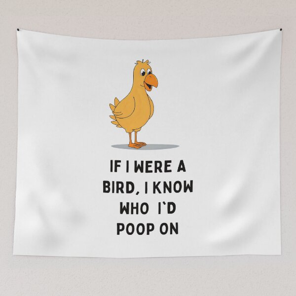 Item preview, Bird Sarcasm Quote designed and sold by HELLO TIGER.