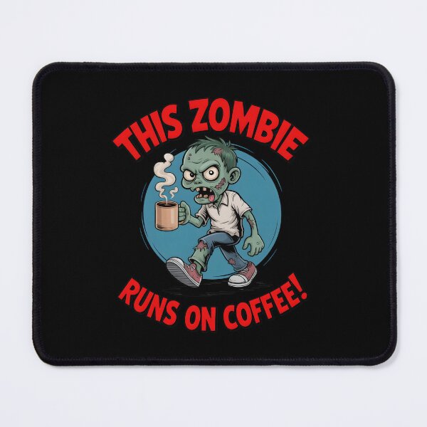 Item preview, This Zombie Runs on Coffee – Funny Halloween Cartoon designed and sold by MissRasheedHam.