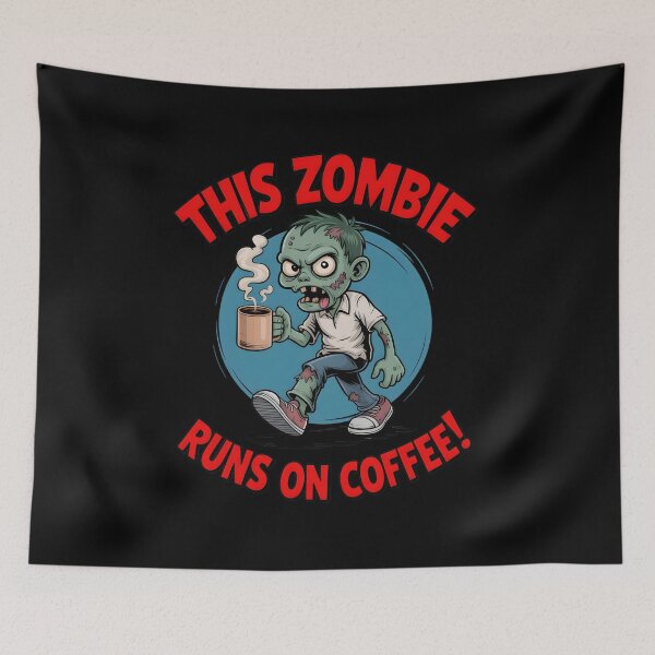 Item preview, This Zombie Runs on Coffee – Funny Halloween Cartoon designed and sold by MissRasheedHam.