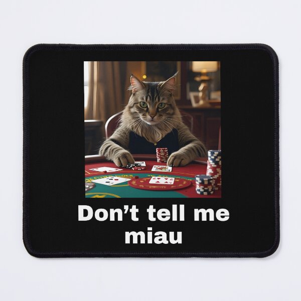 Item preview, Don't tell me miau, don't provoke me designed and sold by TaxiLaMusica.