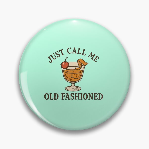 Item preview, Just Call Me Old Fashioned – Retro Whiskey Humor designed and sold by graphicnew.