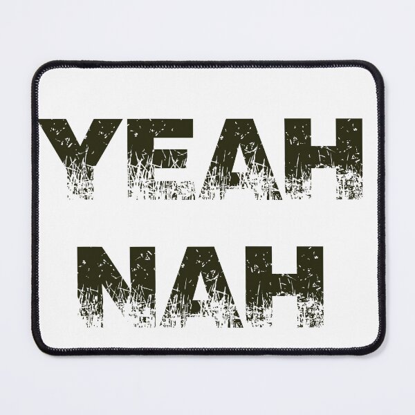 Item preview, Yeah Nah - Classic Australian Slang Art - True Blue Aussie Vernacular Print - Casual Down Under Rejection designed and sold by taspaul.