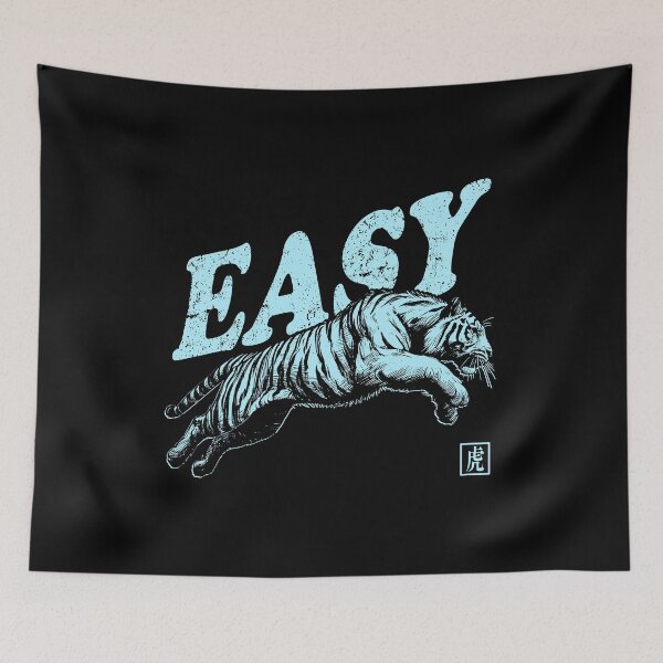 Item preview, Funny Quote Easy Tiger Retro Wild Animal designed and sold by Jcat7.
