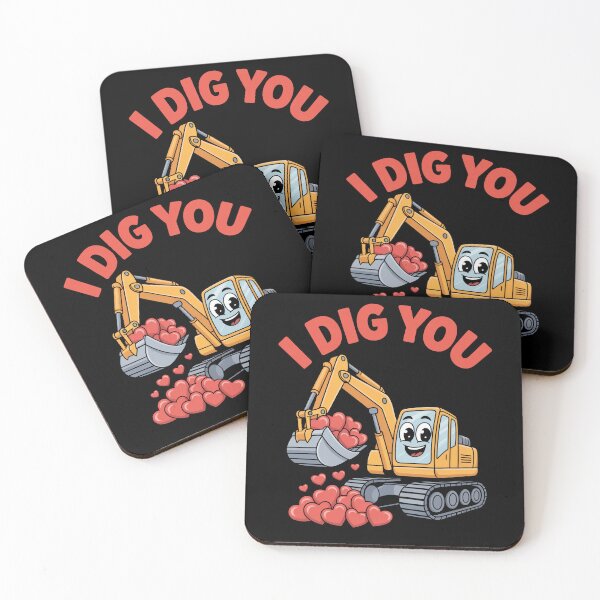 Item preview, I Dig You Valentine's Day Love Excavator designed and sold by MooonTees.