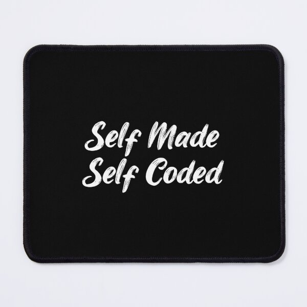 Item preview, Self-Made. Self-Coded. designed and sold by Ninjacatoff.