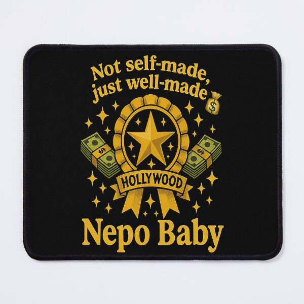 Item preview, Nepo Baby Not Self-Made Just Well-Made Funny Gifts For Nepo Babies designed and sold by LookARTIST.