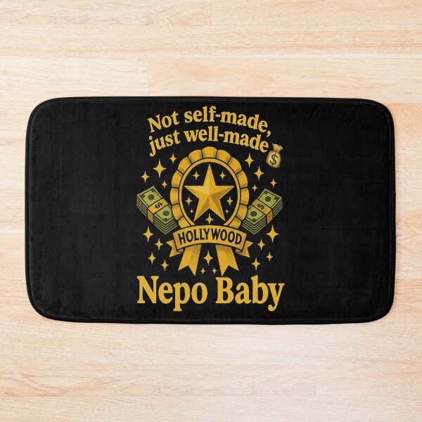 Item preview, Nepo Baby Not Self-Made Just Well-Made Funny Gifts For Nepo Babies designed and sold by LookARTIST.