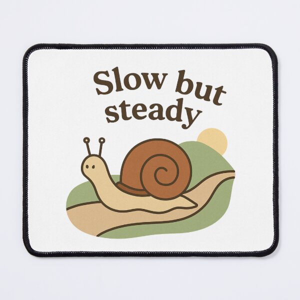 Item preview, Slow but steady  designed and sold by PeakPulseStudio.