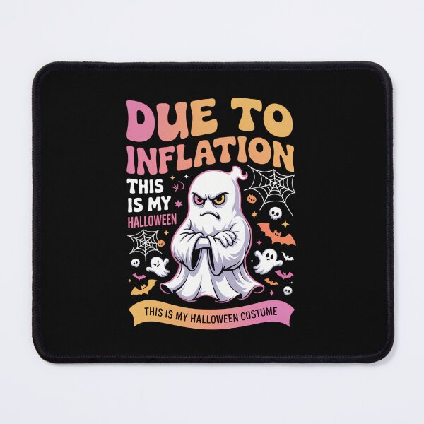 Item preview, Funny Due To Inflation This Is My Halloween designed and sold by Sea4Adventures.