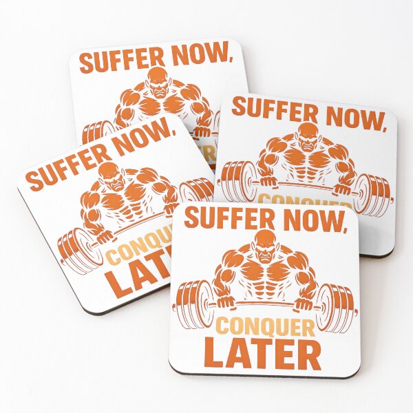 Item preview, Suffer Now Conquer Later designed and sold by FreddyE.