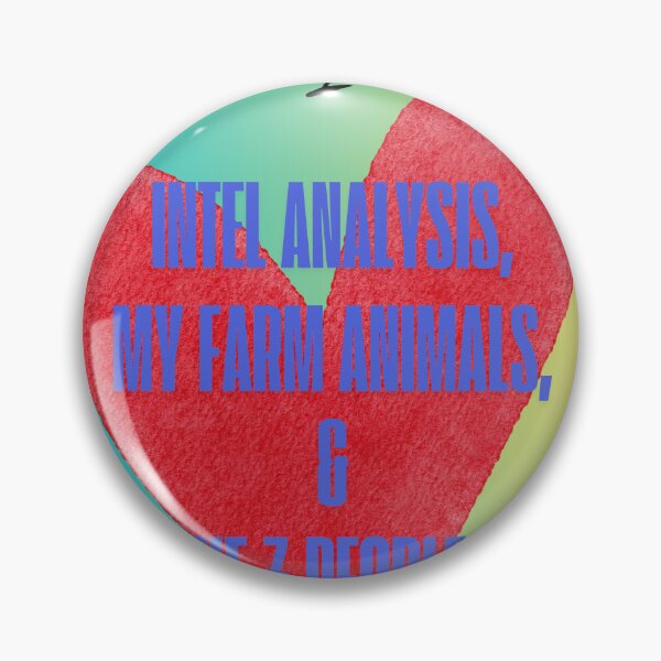 Item preview, I Love Intel Analysis, My Farm Animals, and Like 3 People... designed and sold by Florida Crime and Intelligence Analyst Assocation.
