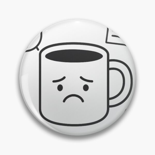 Item preview, Adulthood Is Like Coffee – Bitter but Necessary designed and sold by Konsolen-Hühnchen.