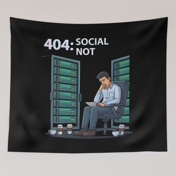 Item preview, 404: Social Life Not Found” designed and sold by Uglyandcute.