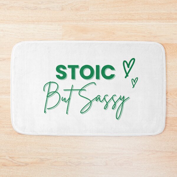 Item preview, Stoic But Sassy | Daily Stoic Life designed and sold by LexaArtworks.