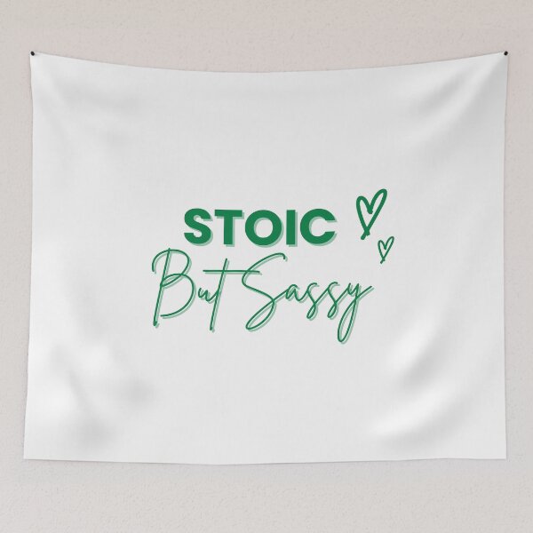 Item preview, Stoic But Sassy | Daily Stoic Life designed and sold by LexaArtworks.