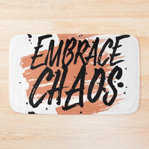 Item preview, Embrace Chaos designed and sold by RkskArt.